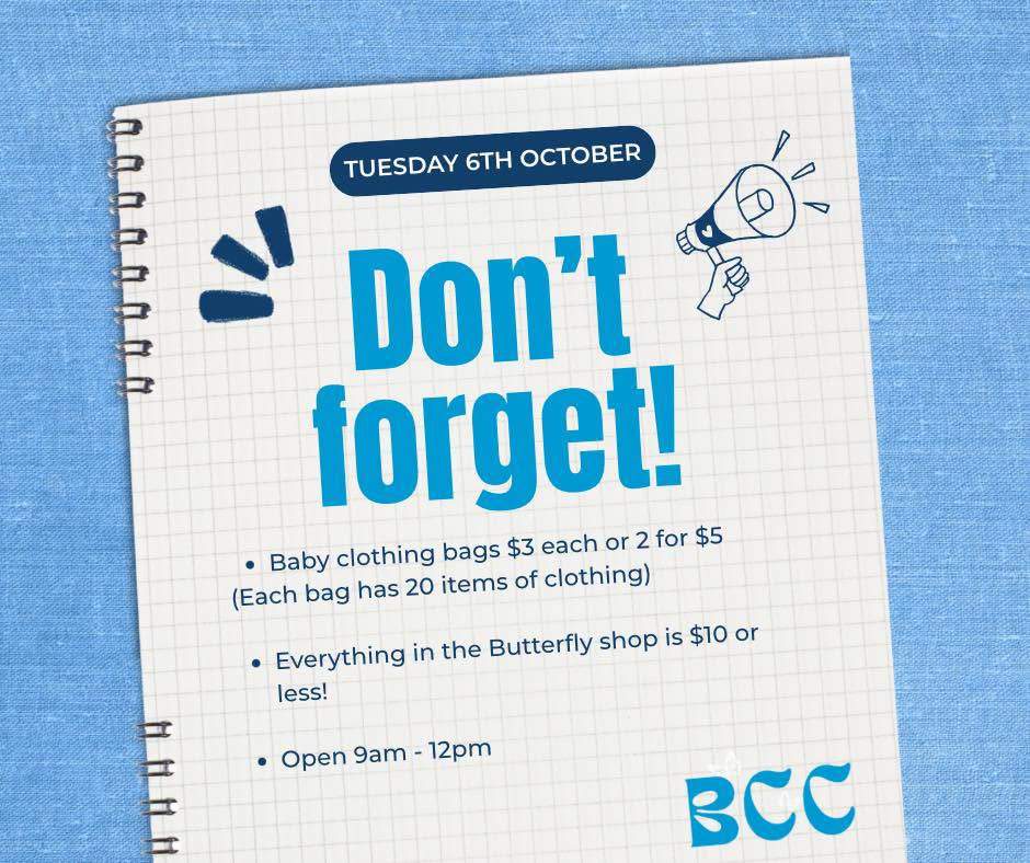 BUTTERFLY SHOP IS OPEN TOMORROW!
We’re open Tuesday 6 October | 9AM–12PM with lots of pre-loved goodies, and as always, everything is $10 or under!
Baby Clothing Bags - just $3 each or 2 for $5!
Each bag contains 20 items of baby clothing - that’s up to 40 pieces for just $5!
 80 Waldegrave Street, Palmerston North