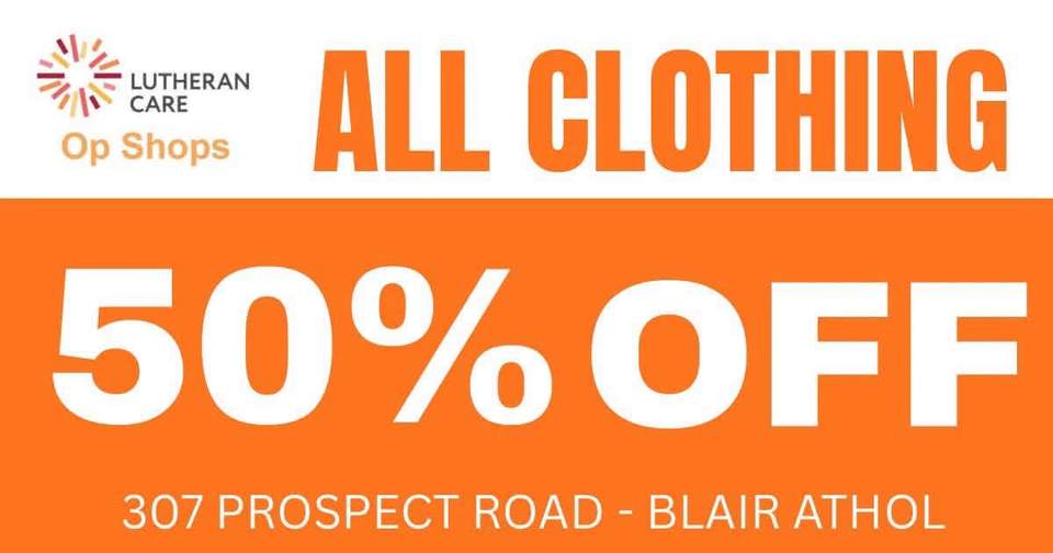 NEW STOCK IS BEING ADDED TO THE CLOTHING RACKS… Be sure to check even more clothing bargains tomorrow when doors open at 10am Lutheran Care Op Shops 307 Prospect Road, Blair Athol