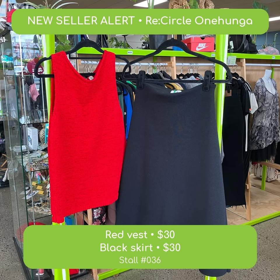 NEW SELLER ALERT — ONEHUNGA!
Say hello to the newest seller at Re:Circle Onehunga! Stall #036 has arrived with a sharp red-and-black look ready to be snapped up:
 Red vest — $30
 Black skirt — $30
There’s only one of each, so if this outfit has your name on it, be quick!
 Re:Circle Onehunga
252 Onehunga Mall
At the top roundabout in the big green building
SELLERS: Spring is the perfect time for a wardrobe clear-out. Book a stall, set up once, and let Re:Circle handle the selling while you track your sales online.
#ReCircleOnehunga #Onehunga #NewSellerAlert #NewStock #SpringStyle #SecondhandFashion #ShopLocalAuckland #OnlyOne #SellYourStuff #CircularFashion