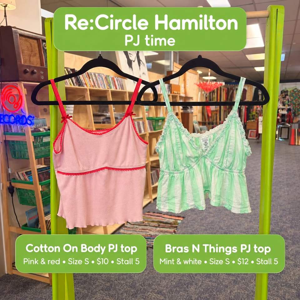 PJ TIME
Hamilton, your cosy-night upgrade has arrived — and these are one-off secondhand finds, so snoozing may mean losing!
 Peter Alexander pink lounge gift set with slippers, size SM — now $40 (was $80), stall 16
 Cotton On Body pink and red PJ top, size S — $10, stall 5
 Bras N Things mint and white striped PJ top, size S — $12, stall 5
 Grey whale loungewear set — $40, stall 6
 Pink winter pyjama set — $25, stall 6
Pop in and find your new favourite wind-down outfit before someone else takes it home.
 Re:Circle Hamilton
313 Victoria Street, Hamilton CBD
Clearing out the wardrobe? Rent a stall, track your sales in real time, and let us do the selling while you get on with life.
#ReCircleHamilton #HamiltonCBD #HamiltonNZ #PJTime #SecondhandStyle #PrelovedFashion #ShopCircular