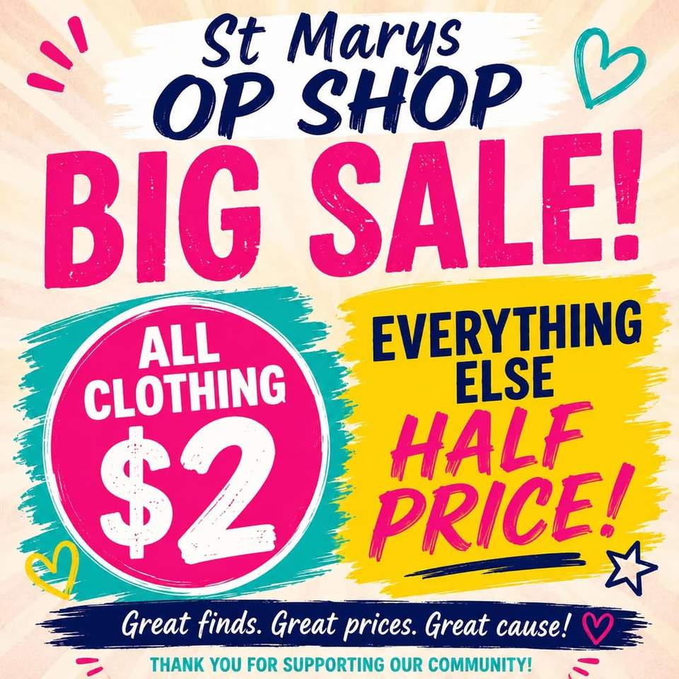 Saturday 26th September St Marys Op Shop 1 Marlin Street
9-1pm￼