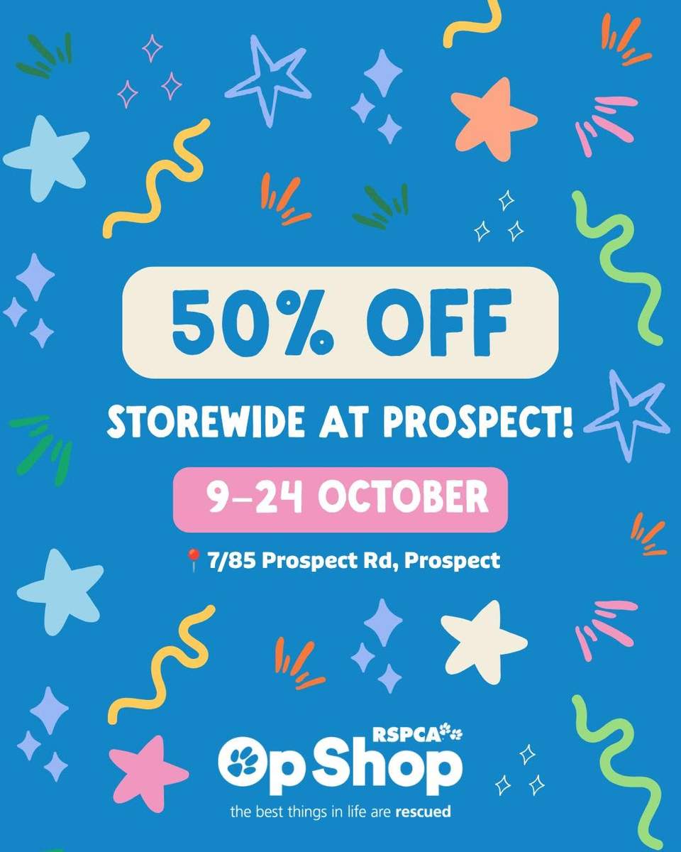50% OFF EVERYTHING FROM TOMORROW? Say less!!
If you've never explored our Prospect Op Shop, this is your sign
Tucked between cute cafés and shops on Prospect Road, our Prospect store is a bit of a hidden gem.
Known for its seriously good quality fashion, activewear finds and great prices, it's the perfect spot for treasure hunters.
And from 9-24 October, EVERYTHING is half price
So grab a coffee, hit Prospect Road, and treat yourself to a guilt-free shopping spree. Every dollar spent helps support animals in need at RSPCA South Australia!
 Friday 9 October - Saturday 24 October
 7/85 Prospect Rd, Prospect 5082