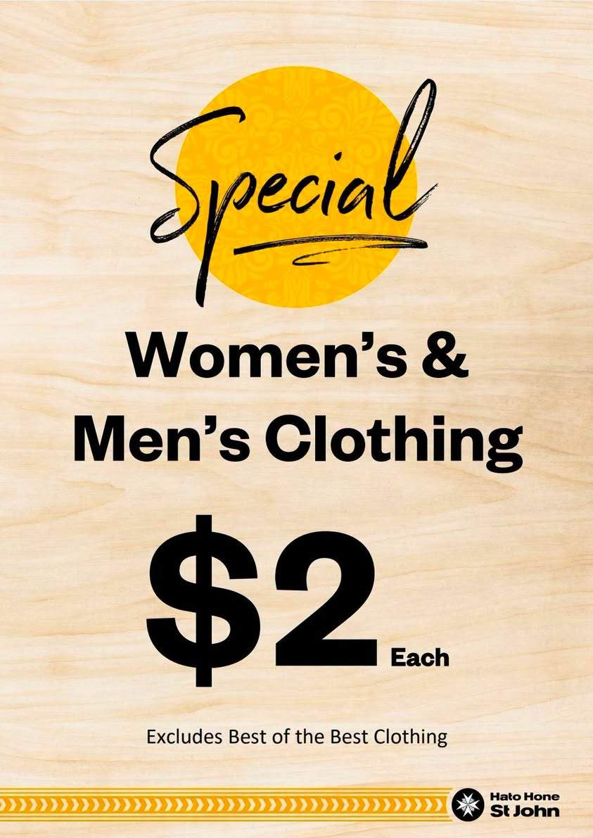 TWO‑DAY MEGA CLOTHING SALE
Mens & Womens clothing $2 (excludes Best of the Best)
Baby & kids clothing $1
Best of the Best clothing 50% OFF
Wednesday + Thursday only
Bargains galore
Brookfield Shopping Centre, 75 Bellevue Road, Tauranga
#HatoHoneStJohn #nzopshop #stjohnstore #opshopnz #tauranga #stjohns #donations #schoolholidays #thrifting #opshopping #clothingsale