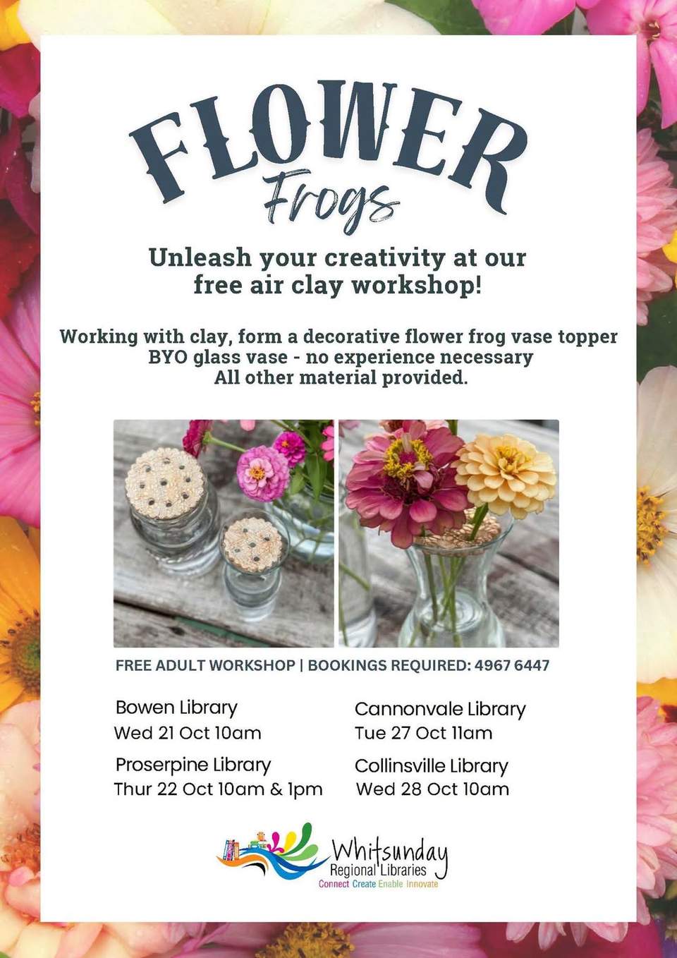 Adults Workshop - Get creative and make something beautiful for your home or garden! Join us for our free Flower Frog workshop and learn how to craft your own decorative air clay flower frog vase topper.
No experience is needed, and all materials are provided. Just bring along a glass vase and enjoy a relaxed, hands-on session with fellow makers.
 Bookings are essential: 4967 6447. Spaces are limited, so secure your place today.
#whitsundaylibraries