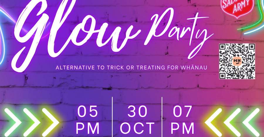 Come and join us for some GLOW fun
Glow Party
Friday 30th October
5-7pm
At The Salvation Army Newtown
4 Normanby St, Newtown
A safe alternative to trick or treating for the whānau
Lots of games, kai and lollies