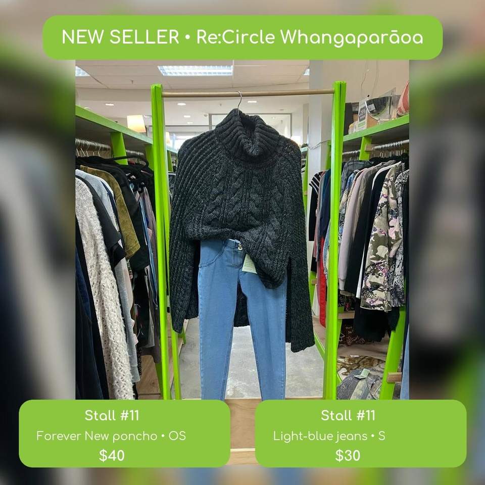 NEW SELLER ALERT — WHANGAPARĀOA!
Stall #11 has just landed at Re:Circle Whangaparāoa with fresh spring style ready to be snapped up:
 White-and-blue shirt, size S — $15
 Light-blue jeans, size M — $40
 ASOS black sheer top, size S — $25
 Red pants, size S — $35
 JANSE multicolour dress, size XS — $35
 Thrills green dress, size 6–8 — $45
 Forever New dark-grey poncho, one size — $40
 Light-blue jeans, size S — $30
Only one of each—and the favourites never hang around for long. If something has your name on it, be quick!
 Re:Circle Whangaparāoa
Level 4, next to Chipmunks
Coast Plaza, 719 Whangaparaoa Road, Manly
SELLERS: Spring shoppers are out! Clear out your wardrobe, book a stall and let Re:Circle handle the selling while you track your sales online.
#ReCircleWhangaparaoa #CoastPlaza #HibiscusCoast #NewSellerAlert #SpringStyle #SecondhandFashion #ShopLocalNZ #OnlyOne #SellYourStuff #BookAStall #CircularFashion