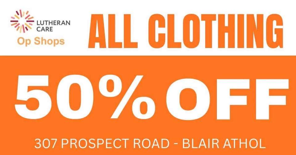 HALF PRICE CLOTHING SALE ENDS TOMORROW The chance to refresh your wardrobe at crazy low bargain prices ends at 3:30pm Friday 11th September… ‼️ New stock has hit the shelves this week too‼️ Tag your friends and make a date to visit: Lutheran Care Op Shop 📍 307 Prospect Road, Blair Athol #save #bargains #fashion #sale #halfprice